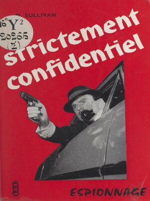 cover image of Strictement confidentiel